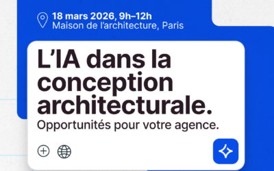 ☕ L’IA dans la conception architecturale – Paris 18 mars  Maison de l&rsquo;Architecture